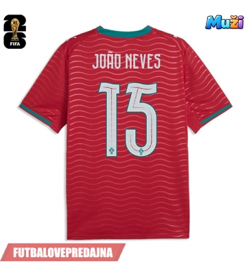 Lacne Muži Futbalové dres Portugalsko Joao Neves #15 MS 2026 Krátky Rukáv - Domáci